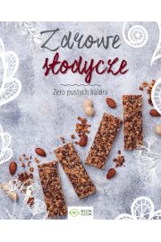 Zdrowe słodycze. Zero pustych kalorii