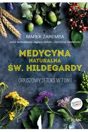 Medycyna naturalna w. Hildegardy