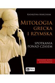 Mitologia grecka i rzymska spotkania ponad czasem