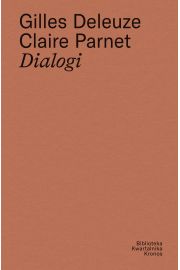 Gilles Deleuze, Claire Parnet Dialogi