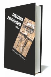 Nauka kultu cargo i jej owoce. Zakazana psychologia. Tom II