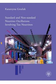 eBook Standard and Non-standard Neutrino Oscillations Involving Tau Neutrinos pdf