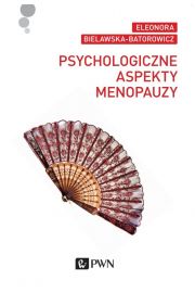 eBook Psychologiczne aspekty menopauzy mobi epub