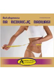 Autohipnoza na redukcj nadwagi CD - Dr Andrzej Kaczorowski