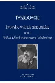 eBook Lwowskie wykady akademickie, tom II - Wykady z historii filozofii, cz II - Wykady z filozofii redniowiecznej i odrodzeniowej pdf