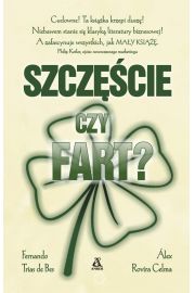 Szczęście czy fart?