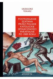 eBook Postrzeganie szatana przez polskie katolickie spoeczestwo parafialne po 1989 roku pdf