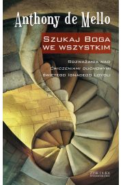 Szukaj Boga we wszystkim