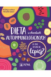 Dieta w chorobach autoimmunologicznych