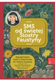 SMS od witej Siostry Faustyny