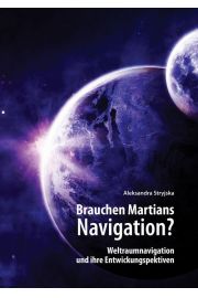 eBook „Brauchen Martians Navigation?” Weltraumnavigation und ihre Entwickungspektiven pdf