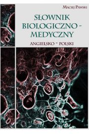 eBook Sownik biologiczno-medyczny angielsko-polski pdf
