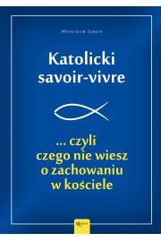 eBook Katolicki savoir-vivre pdf mobi epub