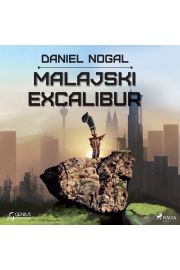 Audiobook Malajski Excalibur mp3