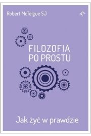 eBook Filozofia po prostu. Jak y w prawdzie pdf mobi epub