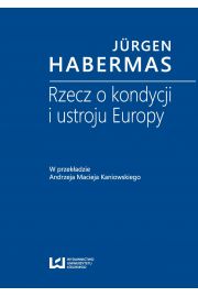 eBook Rzecz o kondycji i ustroju Europy pdf