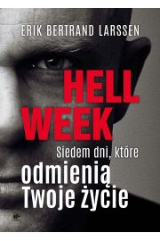 Hell Week siedem dni, ktre odmieniaj n