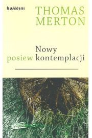 Nowy posiew kontemplacji - Merton Thomas