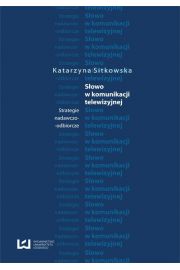 eBook Sowo w komunikacji telewizyjnej. Strategie nadawczo-odbiorcze pdf