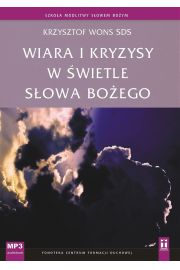 Audiobook Wiara i kryzysy w wietle Sowa Boego mp3
