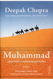 Muhammad Opowie o ostatnim proroku