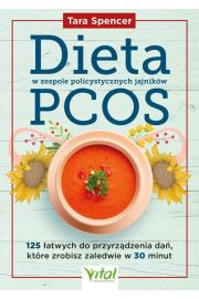Dieta w zespole policystycznych jajnikw PCOS