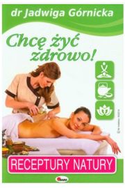 Chcę żyć zdrowo