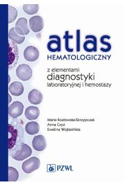 eBook Atlas hematologiczny z elementami diagnostyki laboratoryjnej i hemostazy mobi epub