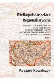 eBook Wielkopolskie szkice regionalistyczne Tom 4 pdf