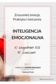 eBook Inteligencja emocjonalna. Zrozumie emocje. Praktyka i wiczenia pdf