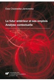 eBook Le futur antrieur et ses emplois. Analyse contextuelle pdf
