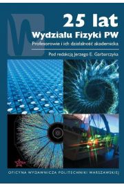 eBook 25 lat Wydziau Fizyki PW pdf