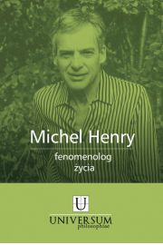 Michel Henry fenomenolog ycia