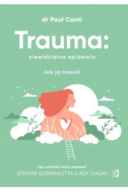eBook Trauma: niewidzialna epidemia mobi epub