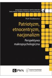 eBook Patriotyzm, etnocentryzm, nacjonalizm mobi epub