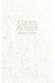 Zoty Kodeks Gnienieski / Codex Aureus Gnesnensis
