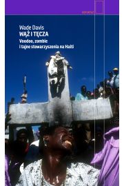 W i tcza. Voodoo, zombie i tajne stowarzyszenia na Haiti