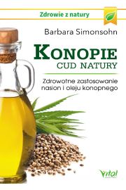 eBook Konopie - cud natury. Zdrowotne zastosowanie nasion i oleju konopnego pdf