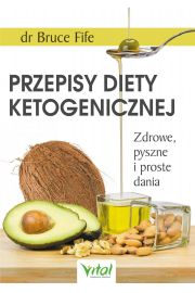 eBook Przepisy diety ketogenicznej. Zdrowe, pyszne i proste dania pdf mobi epub