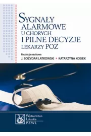 eBook Sygnay alarmowe u chorych i pilne decyzje lekarzy POZ mobi epub