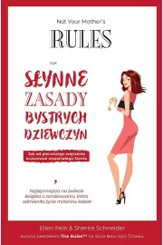Not Your Mother`s Rules, czyli Słynne Zasady Bystrych Dziewczyn