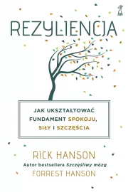 eBook Rezyliencja. Jak ukształtować fundament spokoju, siły i szczęścia mobi epub