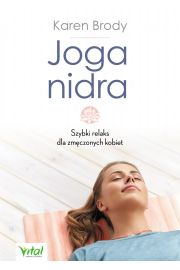 eBook Joga nidra. Szybki relaks dla zmczonych kobiet pdf mobi epub