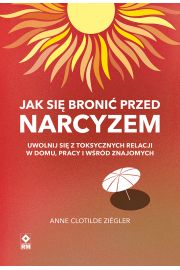 Jak si broni przed narcyzem