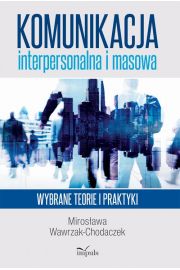 eBook Komunikacja interpersonalna i masowa pdf mobi