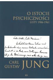 O istocie psychicznoci. Listy 1906-1961