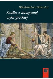 eBook Studia z klasycznej etyki greckiej pdf