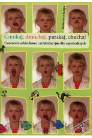 Cmokaj, Dmuchaj, Parskaj, Chuchaj - wiczenia