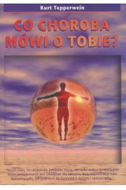 Co choroba mówi o Tobie