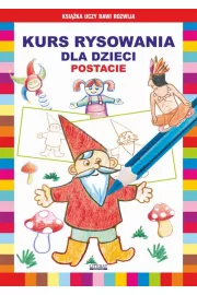 eBook Kurs rysowania dla dzieci. Postacie pdf